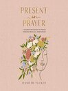 Present in Prayer